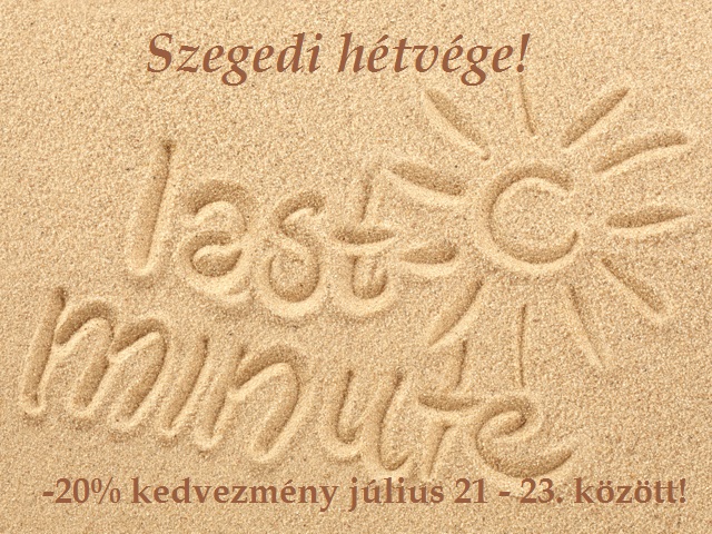 Lastminute akció -20% kedvezmény a szegedi Tisza Hotelben!